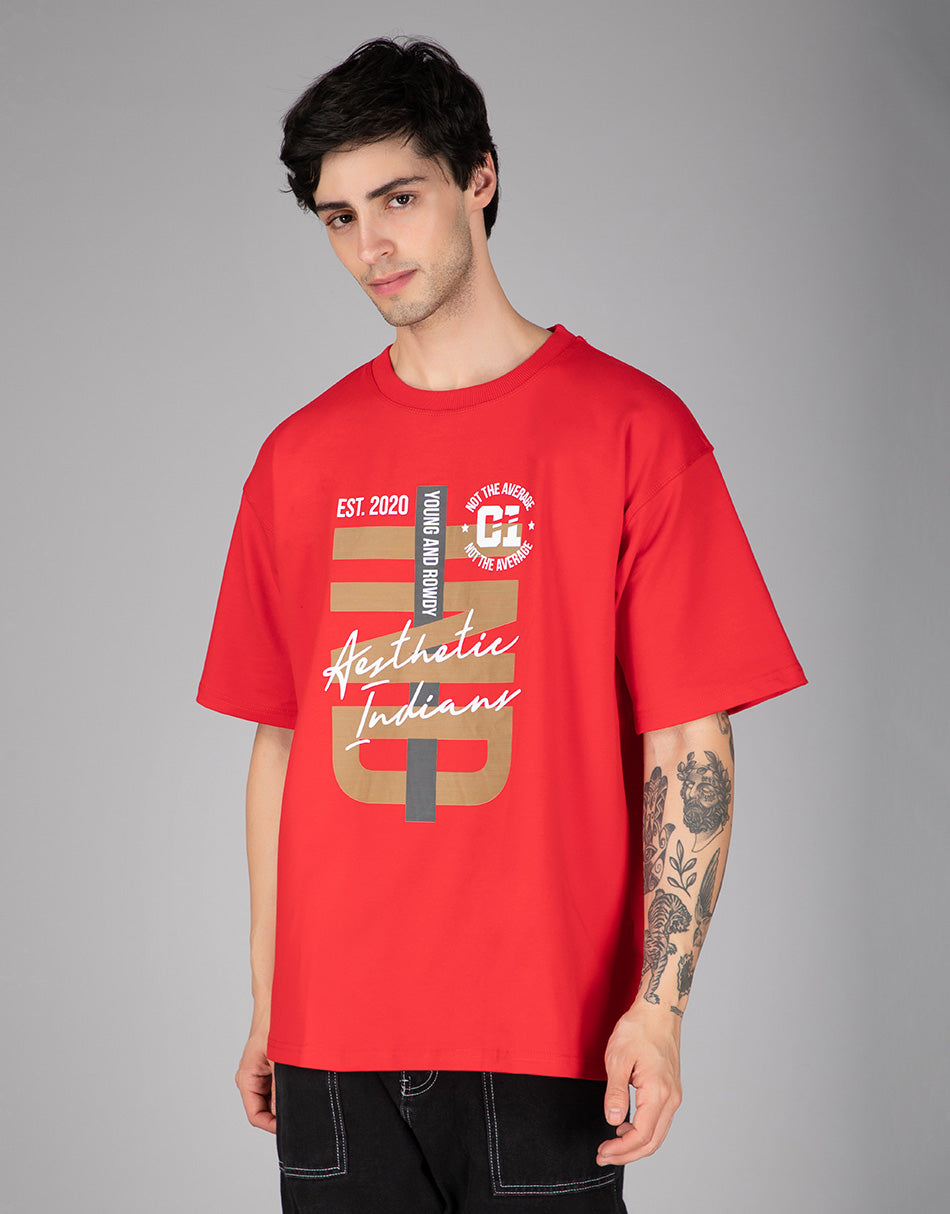 Red Indians Young and Rowdy Oversized T-Shirt