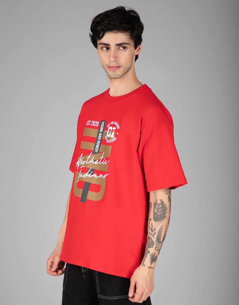 Red Indians Young and Rowdy Oversized T-Shirt
